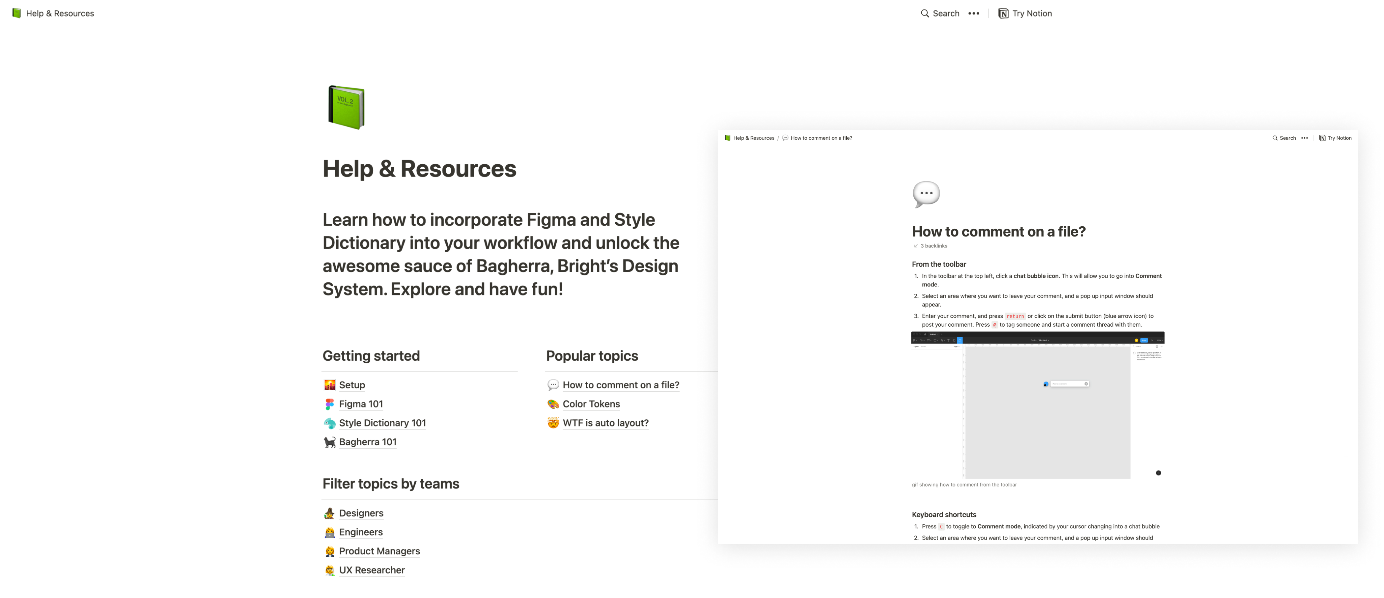 Screenshots of resource hub's home page and “How to comment on a file” page. The resource hub is for teams to learn how to use Bagherra and other internal tools such as Style Dictionary and Figma